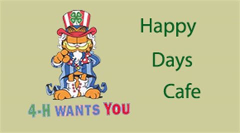Garfield 4-H wants you for Happy Days Cafe